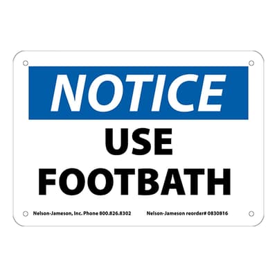 Safety Sign, Notice Use Footbath, 7" x 10", Plastic