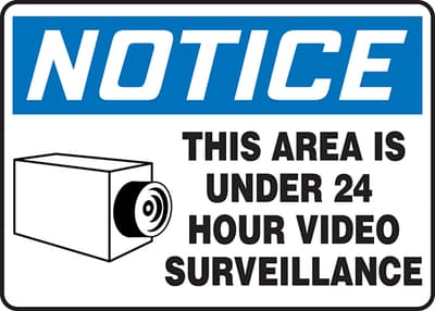 Notice: This Area is Under 24 Hour Video Surveillance Sign