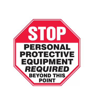Stop: PPE Required Beyond This Point Sign