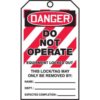 Danger Do Not Operate Equipment Locked Out Lockout Tags By-The-Roll