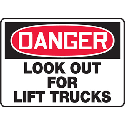 Danger: Look Out For Lift Trucks Sign