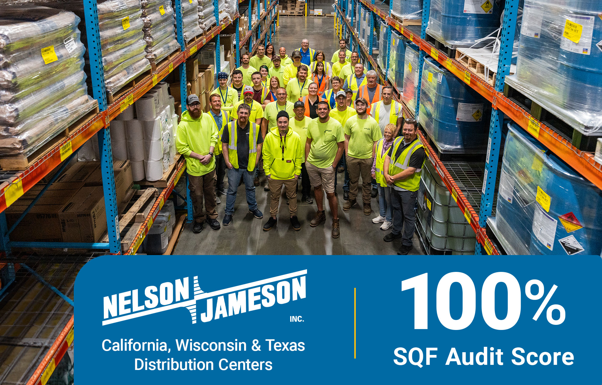 Nelson-Jameson Distribution Centers Earn 100% Scores in Safe Quality Food Audits